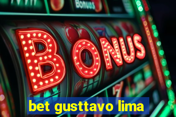 bet gusttavo lima